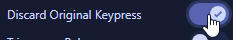 Discard Original Keypress toggle